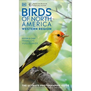 Amnh Birds of North America Western - (DK North American Bird Guides) Annotated by  DK (Hardcover) - 1 of 1