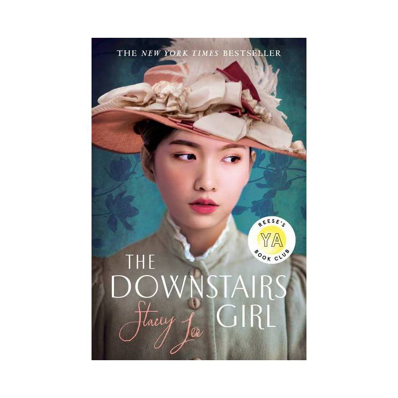 The Downstairs Girl - by Stacey Lee, 1 of 2