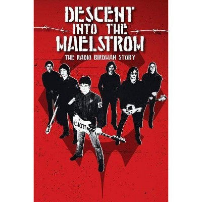 DESCENT INTO THE MAELSTROM:RADIO BIRD (DVD)(2018)