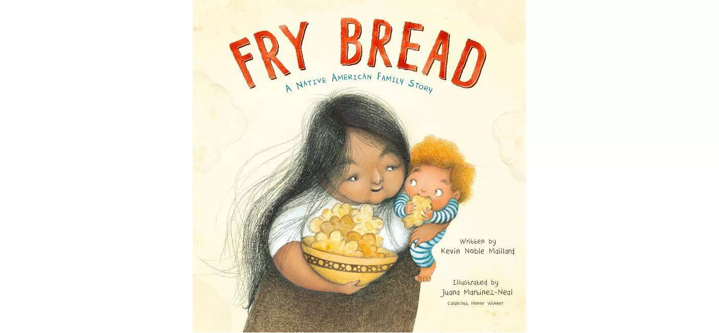 Fry Bread - by Kevin Noble Maillard (Hardcover) - image 1 of 2