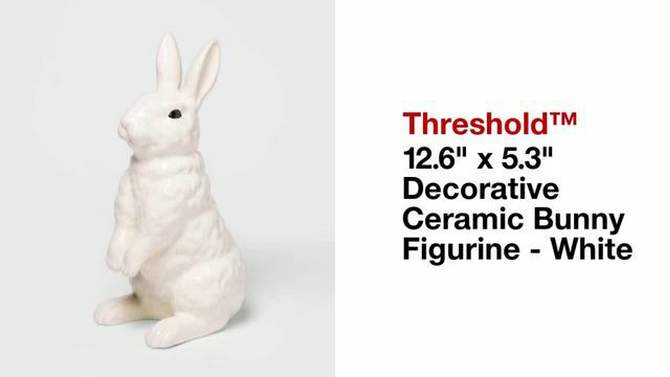 12.6&#34; x 5.3&#34; Decorative Ceramic Bunny Figurine White - Threshold&#8482;, 2 of 5, play video