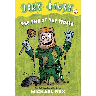 Icky Ricky #2 - by  Michael Rex (Paperback)