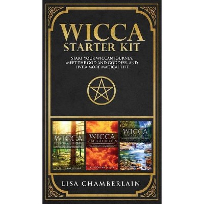 Wicca Starter Kit - by  Lisa Chamberlain (Hardcover)