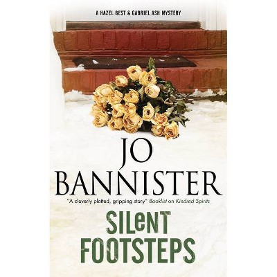 Silent Footsteps - (Ash and Best Mystery) by  Jo Bannister (Paperback)