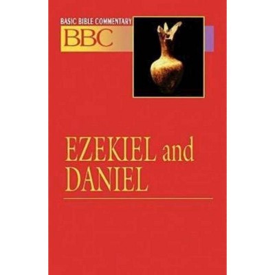 Basic Bible Commentary Ezekiel and Daniel - by  Linda B Hinton (Paperback)