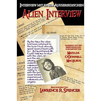 Alien Interview - German Language Translation - by  Lawrence R Spencer (Paperback)