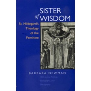 Sister of Wisdom - by  Barbara Newman (Paperback) - 1 of 1