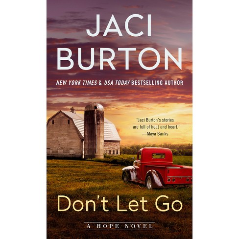 Don t Let Go hope Novel By Jaci Burton paperback Target