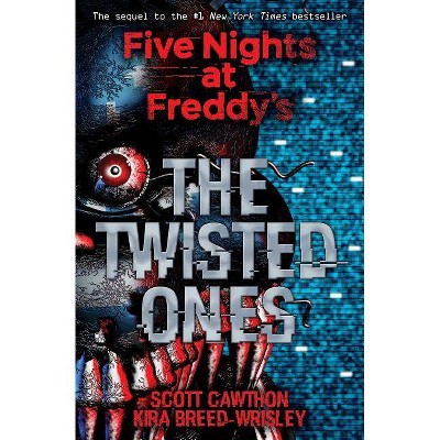 Twisted Ones (Paperback) (Scott Cawthon & Kira Breed-Wrisley)