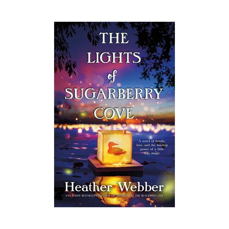 The Lights of Sugarberry Cove - by  Heather Webber (Paperback), 1 of 2