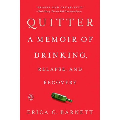 Quitter - by  Erica C Barnett (Paperback)