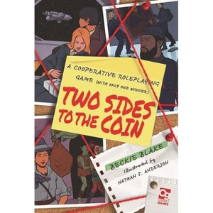 Two Sides to the Coin - (Osprey Roleplaying) by  Rebecca Blake (Hardcover) - 1 of 1