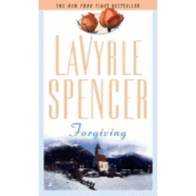 Forgiving - by  Lavyrle Spencer (Paperback)