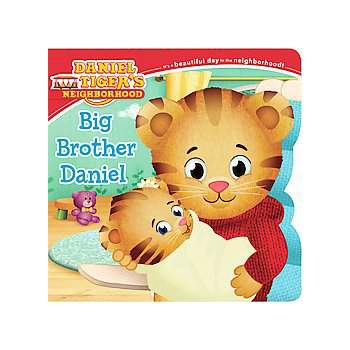Daniel Tiger's Neighborhood: Big Brother Daniel by Angela C. Santomero (Board Book) by Angela C. Santomero