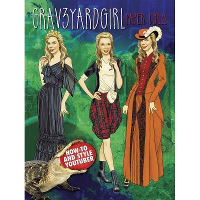 Grav3yardgirl Paper Dolls - (Dover Paper Dolls) by  Bunny Meyer (Paperback)