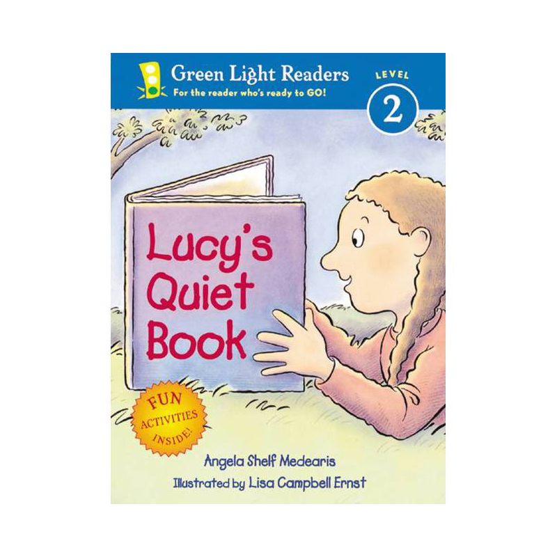 Lucy's Quiet Book - (Green Light Readers Level 2) by  Angela Shelf Medearis (Paperback), 1 of 2