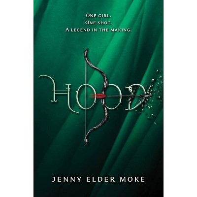 Hood - by  Jenny Moke (Paperback)