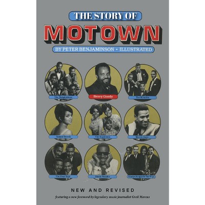 The Story of Motown - by  Peter Benjaminson (Paperback)