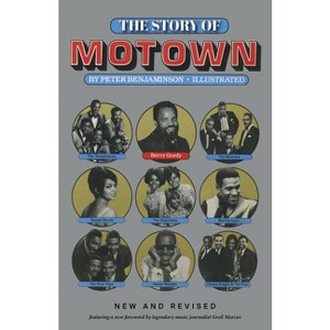 The Story of Motown - by  Peter Benjaminson (Paperback) - 1 of 1