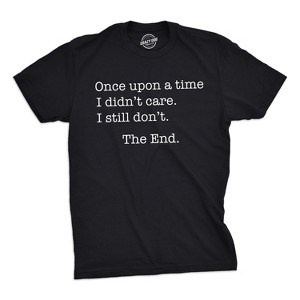 Mens Once Upon A Time I Didn't Care T Shirt Funny Sarcastic Tee For Guys - Crazy Dog Men's T Shirt - 1 of 4
