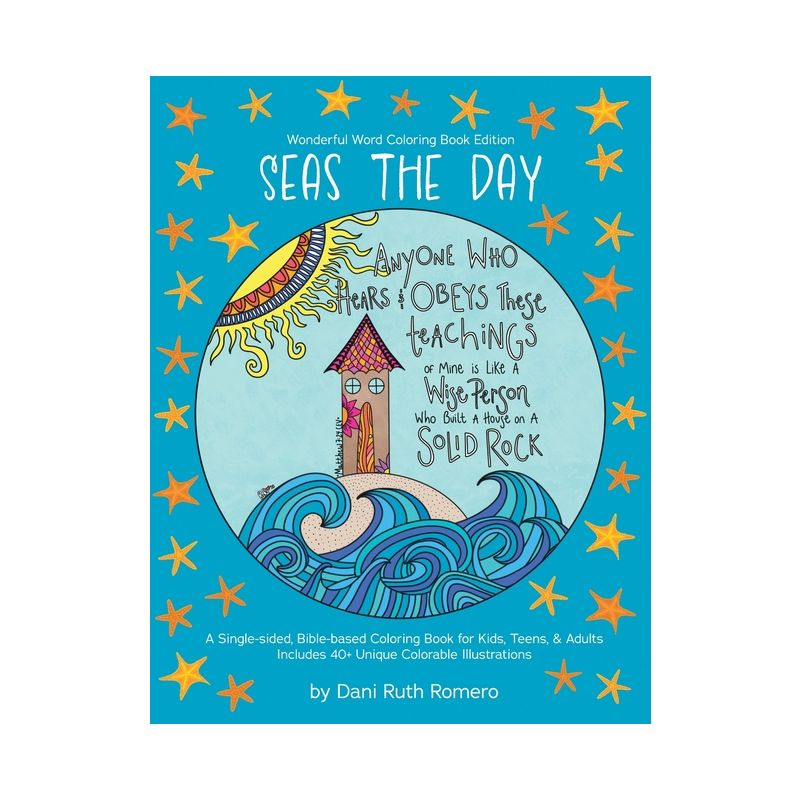 Seas the Day - Single-sided Bible-based Coloring Book with Scripture for Kids, Teens, and Adults, 40+ Unique Colorable Illustrations - (Paperback), 1 of 2