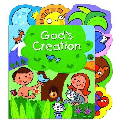 God's Creation - by  Lori C Froeb (Board Book)