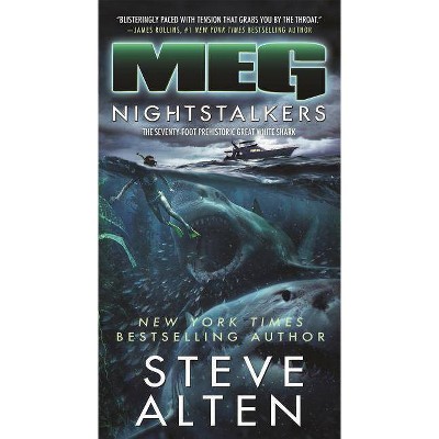 Meg: Nightstalkers - by  Steve Alten (Paperback)