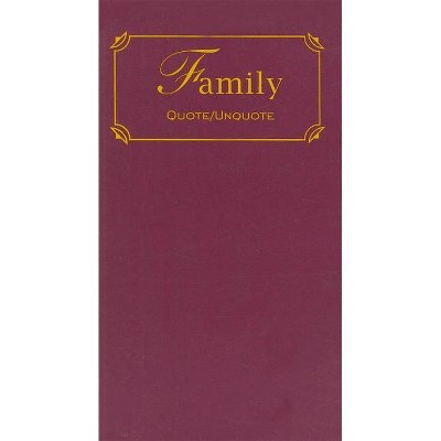 Family (Paperback) - (Quote Unquote)
