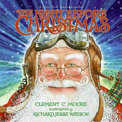 The Night Before Christmas - by  Clement C Moore (Paperback)