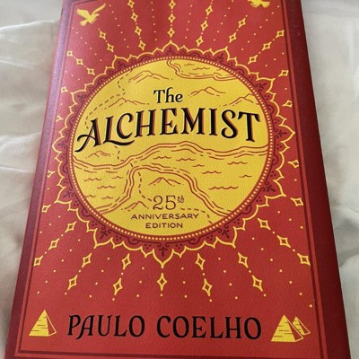 The Alchemist - 25th Edition by Paulo Coelho (Hardcover)