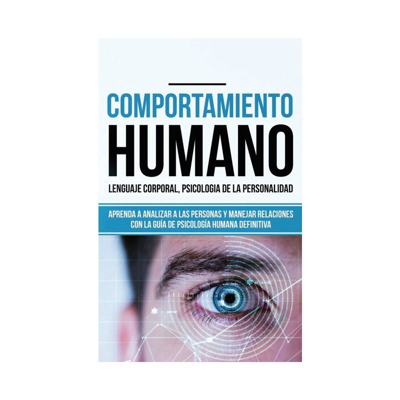 Comportamiento humano, Lenguaje corporal, Psicología de la Personalidad - by  Tina Madison (Hardcover), 1 of 2