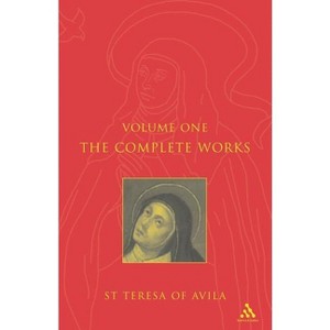 Complete Works St. Teresa of Avila Vol1 - by  St Teresa of Avila (Paperback) - 1 of 1