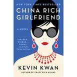 China Rich Girlfriend By Kevin Kwan - By Kevin Kwan ( Paperback )