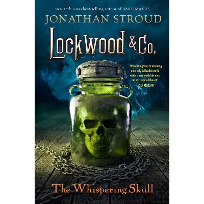 Lockwood & Co.: The Whispering Skull - by Jonathan Stroud