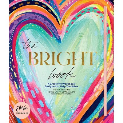 The Bright Book - (Hardcover)