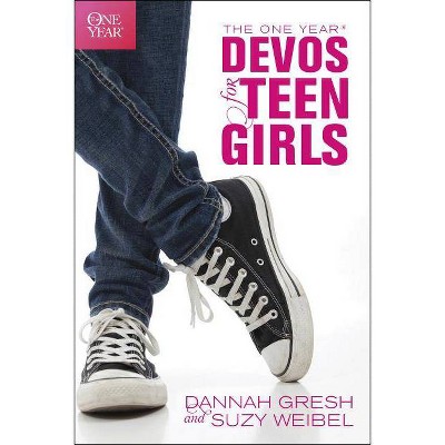 The One Year Devos for Teen Girls - by  Dannah Gresh & Susan Weibel (Paperback)