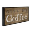 Stupell Industries Rustic Give Me Coffee, 24" x 10" - 3 of 4