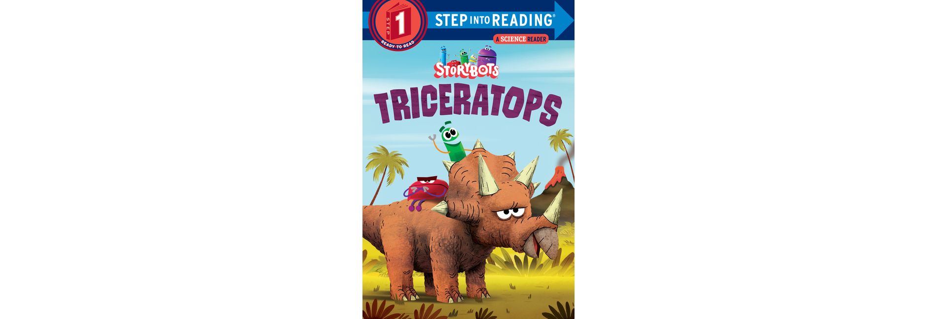 Triceratops (Step Into Reading. Step 1) - by StoryBots (Paperback)
