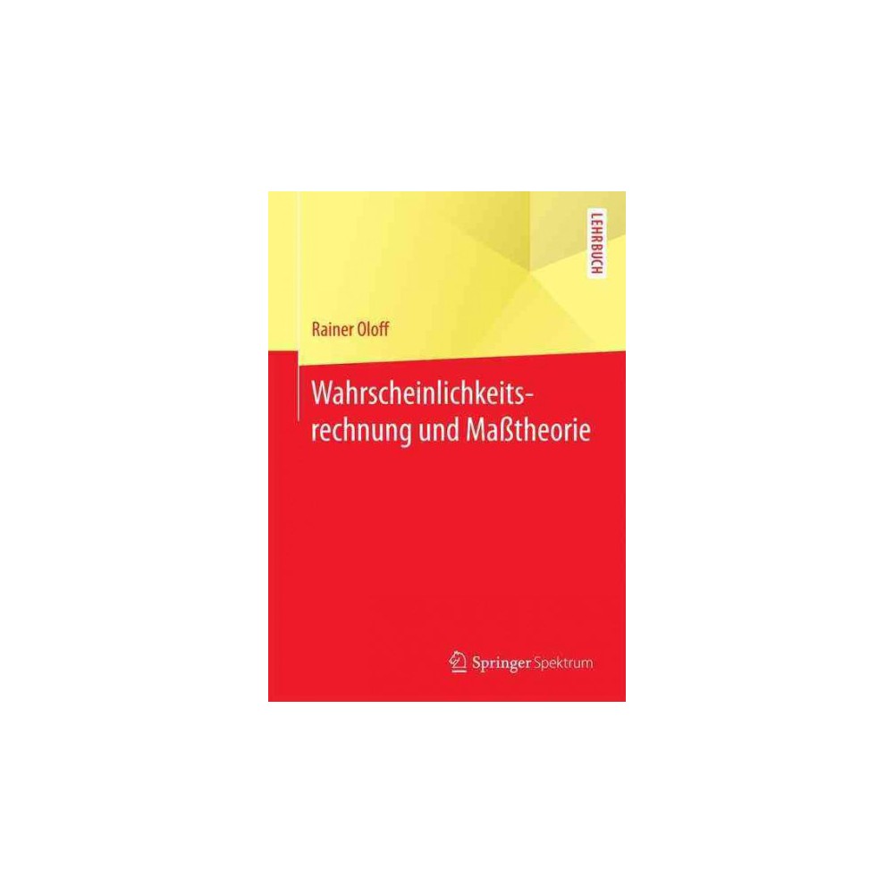 ISBN 9783662530238 product image for Wahrscheinlichkeitsrechnung Und Matheorie (Paperback) (Rainer Oloff) | upcitemdb.com