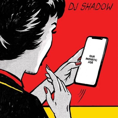 DJ Shadow - Our Pathetic Age (2 LP) (EXPLICIT LYRICS) (Vinyl)