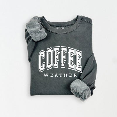 Simply Sage Market Women's Lightweight Garment Dyed Graphic Sweatshirt Coffee Weather