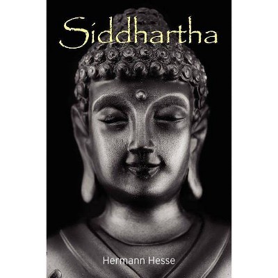 Siddhartha - by  Hermann Hesse (Paperback)
