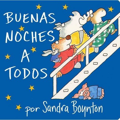 The Buenas Noches a Todos by Sandra Boynton (Board Book)