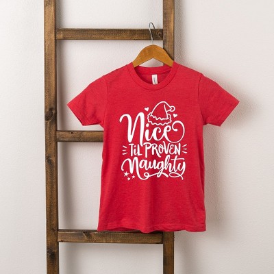 The Juniper Shop Nice Til Proven Naughty Toddler Short Sleeve Tee