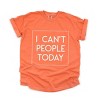 Simply Sage Market I Can't People Today Garment Dyed Tee - 3 of 4