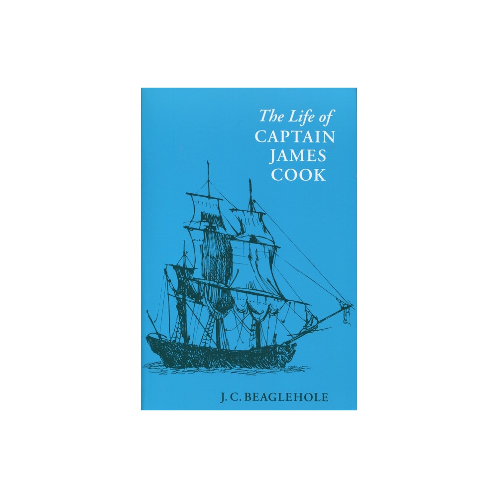 Life of Captain James Cook - by J C Beaglehole (Paperback)