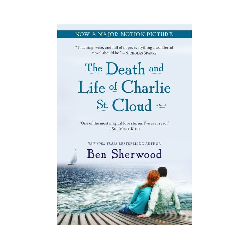 The Death and Life of Charlie St. Cloud - by  Ben Sherwood (Paperback), 1 of 2