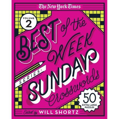 The New York Times Best of the Week Series 2: Sunday Crosswords - (Spiral Bound)