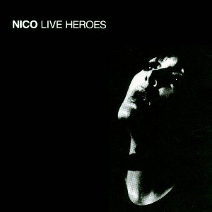 Nico - Live Heroes (CD) - 1 of 1