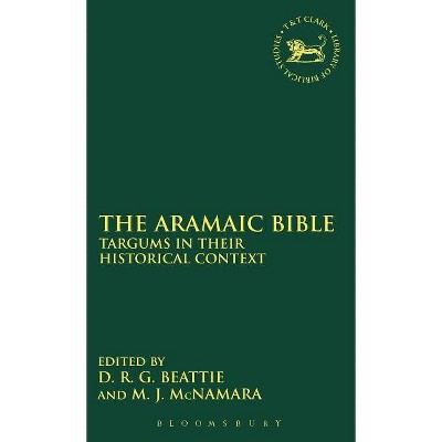 The Aramaic Bible - (Library of Hebrew Bible/Old Testament Studies) by  Derek Robert George Beattie & Martin J McNamara (Hardcover)